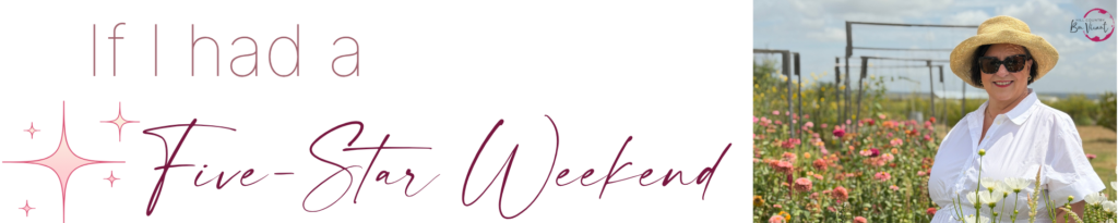 If I had a Five-Star Weekend with a photo as a header